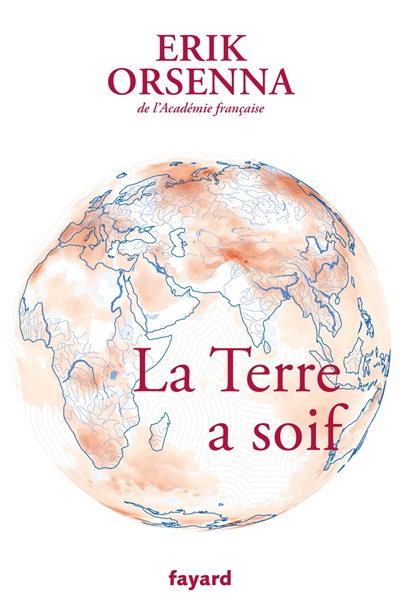 la terre a soif